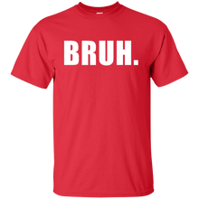 BRUH T-Shirt