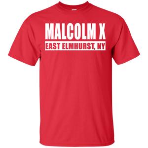 MALCOLM X EAST ELMHURST, NY T-Shirt