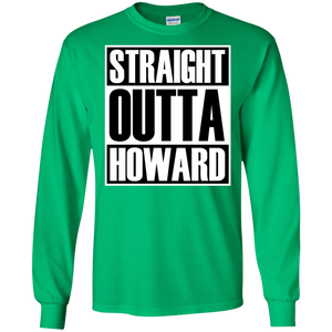 STRAIGHT OUTTA HOWARD Long sleeve T-Shirt