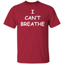 I Can't Breathe T-Shirt