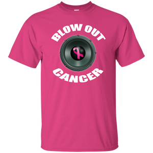 BLOW OUT CANCER T-Shirt