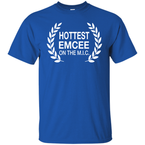 HOTTEST EMCEE ON THE M.I.C. T-Shirt