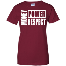 MONEY POWER RESPECT Ladies' 100% Cotton T-Shirt