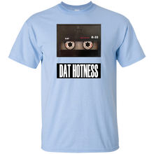 DAT HOTNESS T-Shirt