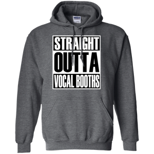 STRAIGHT OUTTA VOCAL BOOTHS Pullover Hoodie 8 oz.