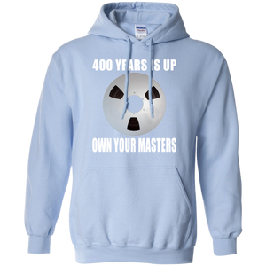 OWN YOUR MASTERS  Pullover Hoodie 8 oz.