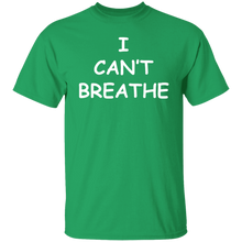 I Can't Breathe T-Shirt
