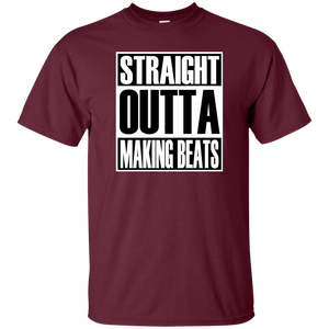 STRAIGHT OUTTA MAKING BEATS T-Shirt
