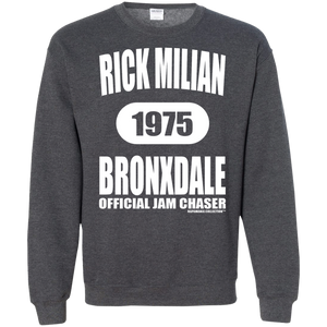 RICK MILIAN BRONXDALE (Rapamania Collection) Sweatshirt  8 oz.