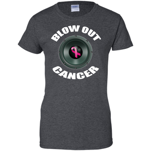 BLOW OUT CANCER Ladies' 100% Cotton T-Shirt