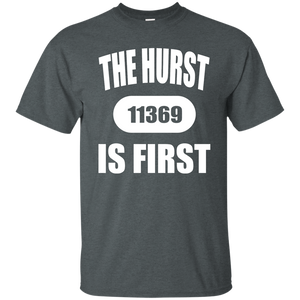 THE HURST IS FIRST 11369-Shirt