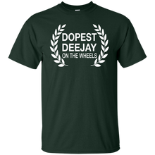 DOPEST DJ ON THE WHEELS T-Shirt