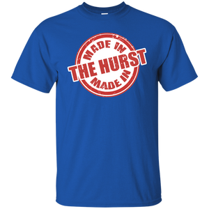 MADE IN THE HURST-Shirt
