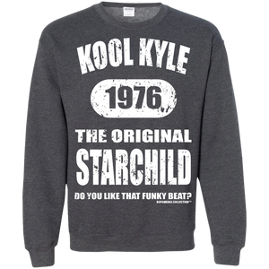 KOOL KYLE THE ORIGINAL STARCHILD 1976 (Rapamania Collection) Sweatshirt  8 oz.