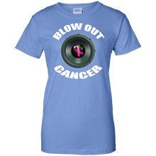 BLOW OUT CANCER Ladies' 100% Cotton T-Shirt