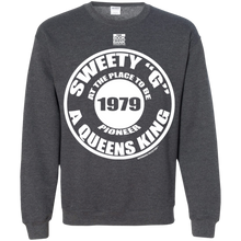 SWEETY "G" A QUEENS KING PIONEER (Rapamania Collection) Sweat Shirt