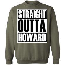 STRAIGHT OUTTA HOWARD Sweatshirt  8 oz.