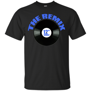 THE 12" REMIX T-Shirt