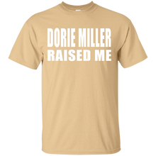 DORIE MILLER RAISED ME T-Shirt