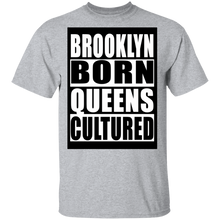 Brooklyn Born Queens Cultured T-Shirt