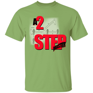 A 2 STEP MASTER T-Shirt