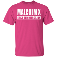 MALCOLM X EAST ELMHURST, NY T-Shirt