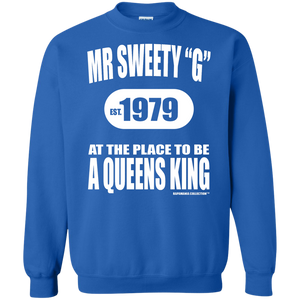 SWEETY "G" A QUEENS KING  (Rapamania Collection) Sweat Shirt