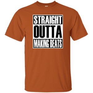 STRAIGHT OUTTA MAKING BEATS T-Shirt