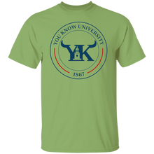 You Know University 1 T-Shirt