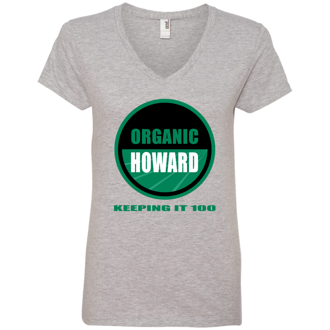 ORGANIC HOWARD KEEPING IT 100  Ladies' V-Neck T-Shirt