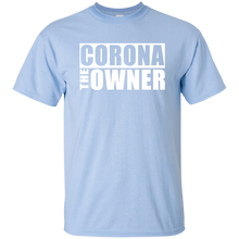 CORONA THE OWNER T-Shirt