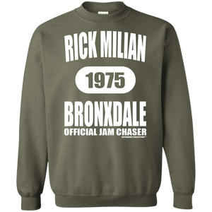 RICK MILIAN BRONXDALE (Rapamania Collection) Sweatshirt  8 oz.
