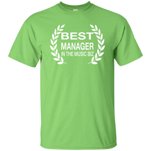 BEST MANAGER IN THE MUSIC BIZ T-Shirt
