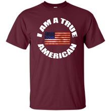 I AM A TRUE AMERICAN T-Shirt