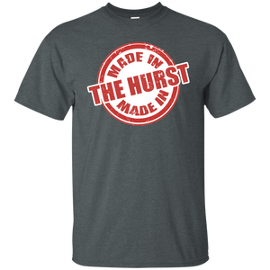 MADE IN THE HURST-Shirt