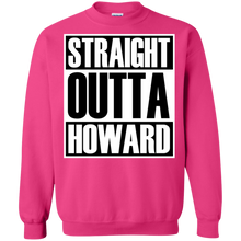 STRAIGHT OUTTA HOWARD Sweatshirt  8 oz.
