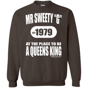 SWEETY "G" A QUEENS KING  (Rapamania Collection) Sweat Shirt