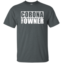 CORONA THE OWNER T-Shirt