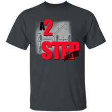 A 2 STEP MASTER T-Shirt