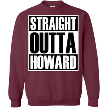 STRAIGHT OUTTA HOWARD Sweatshirt  8 oz.