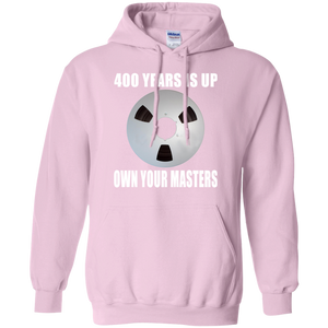 OWN YOUR MASTERS  Pullover Hoodie 8 oz.