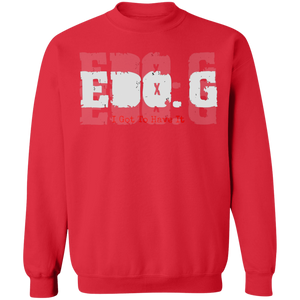 EDO. G (I GOT TO HAVE IT) Crewneck Pullover Sweatshirt  8 oz.