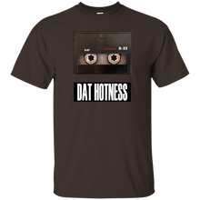 DAT HOTNESS T-Shirt