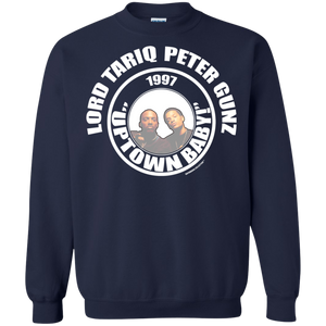 LORD TARIQ PETER GUNZ UPTOWN BABY (Rapamania Collection) Sweatshirt  8 oz.