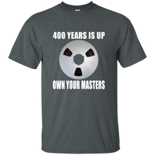 OWN YOUR MASTERS T-Shirt