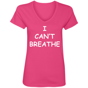 I Cant Breathe Ladies' V-Neck T-Shirt