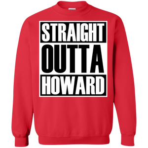 STRAIGHT OUTTA HOWARD Sweatshirt  8 oz.