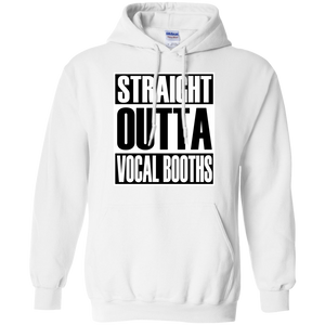 STRAIGHT OUTTA VOCAL BOOTHS Pullover Hoodie 8 oz.
