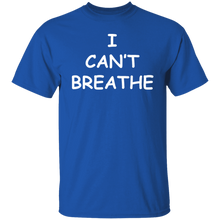 I Can't Breathe T-Shirt