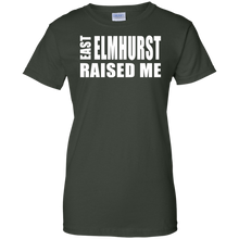 EAST ELMHURST RAISED ME Ladies' 100% Cotton T-Shirt